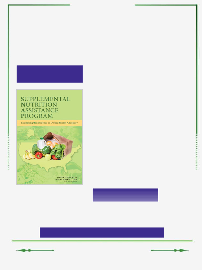 Supplemental Nutrition Assistance Program Examining the Evidence to ...