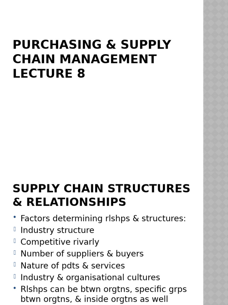SCM Lecture 8 Structures and Relationships | PDF | Supply Chain ...