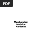 Download 2011 Membongkar Kebijakan Narkotika by sketchpowder SN98439553 doc pdf