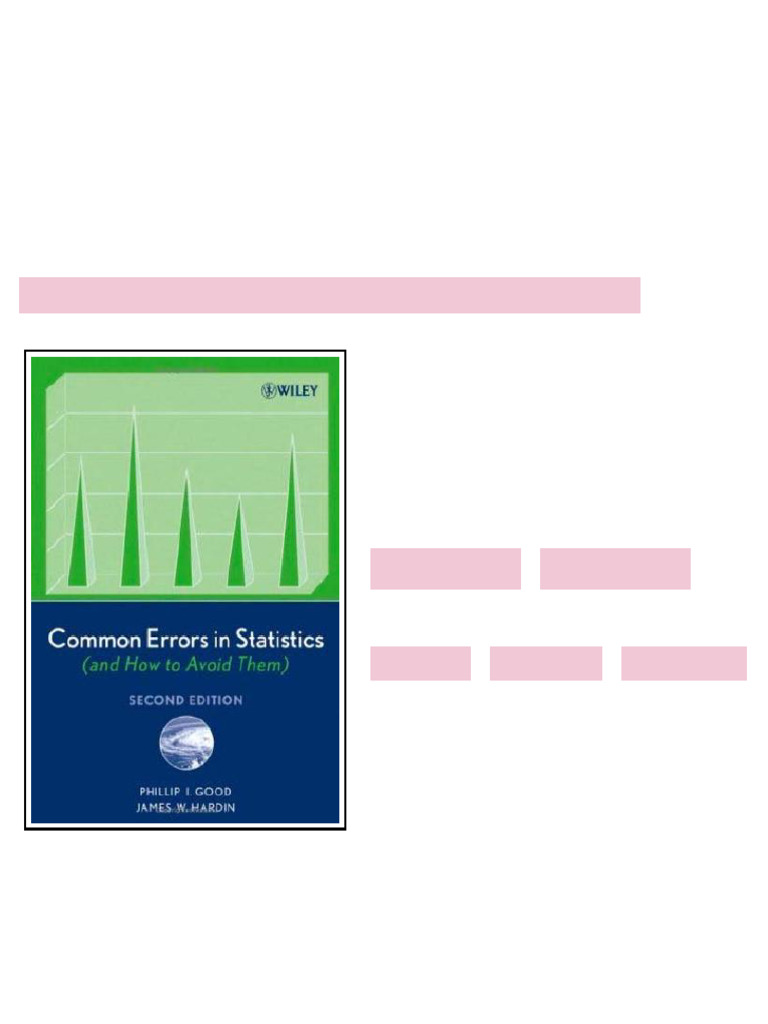 Common Errors in Statistics and how to avoid them 2nd Edition Phillip I ...