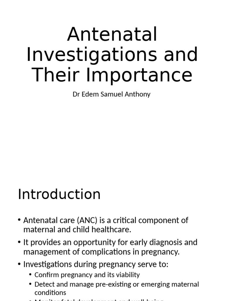 Importance of Antenatal Investigations | PDF | Prenatal Development ...