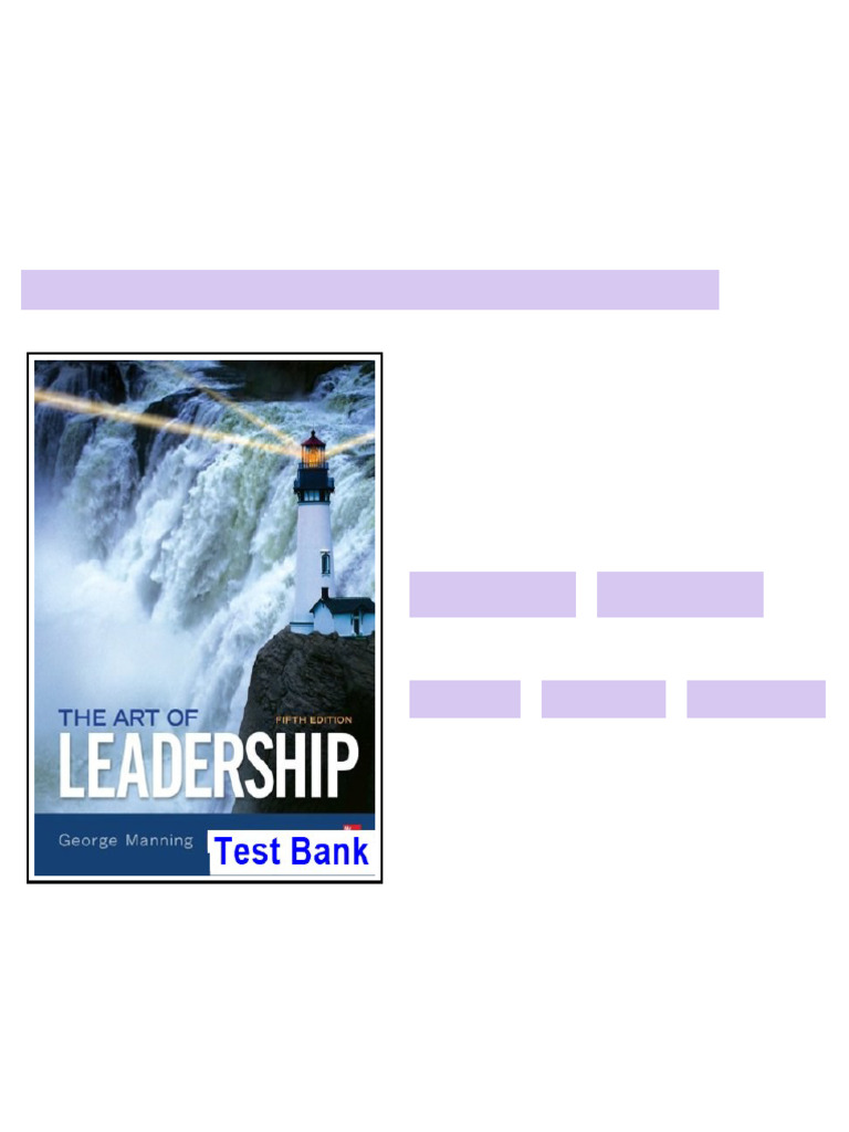 Art of Leadership 5th Edition Manning Test Bank all chapters available ...