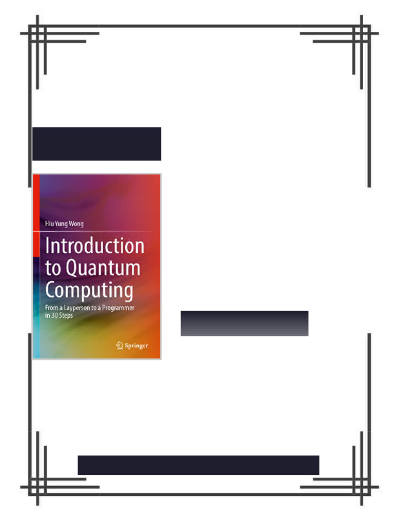 Introduction to Quantum Computing From a Layperson to a Programmer in ...