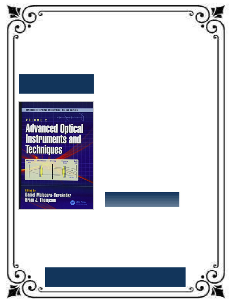 Fundamentals and basic optical lnstruments ; Advanced optical ...