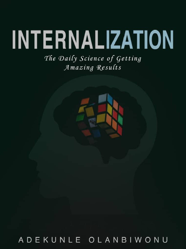Mastering Internalization for Results | PDF | Goal | Motivational