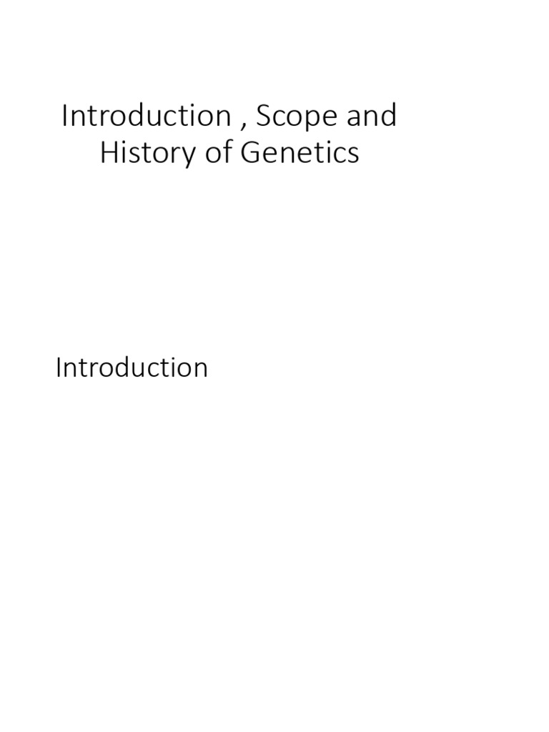 Overview of Genetics: History and Scope | PDF | Genetics | Gene