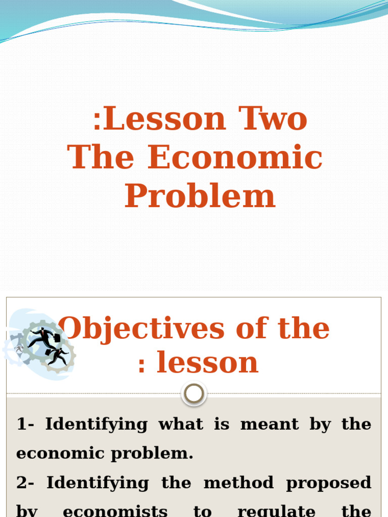 Understanding the Economic Problem | PDF | Economics | Capitalism