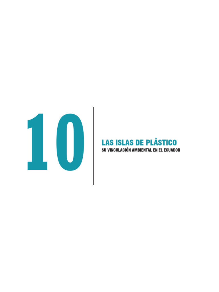 Islas de Plástico y su Impacto en Ecuador | PDF | Residuos | El plastico