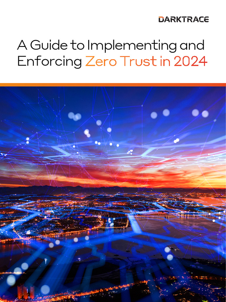 65d4e4afc55ca52ac8006e13_Implementing and Enforcing Zero Trust in 2024 ...