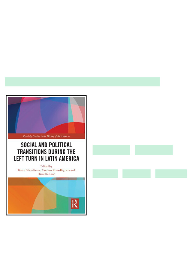 Social and Political Transitions During the Left Turn in Latin America ...