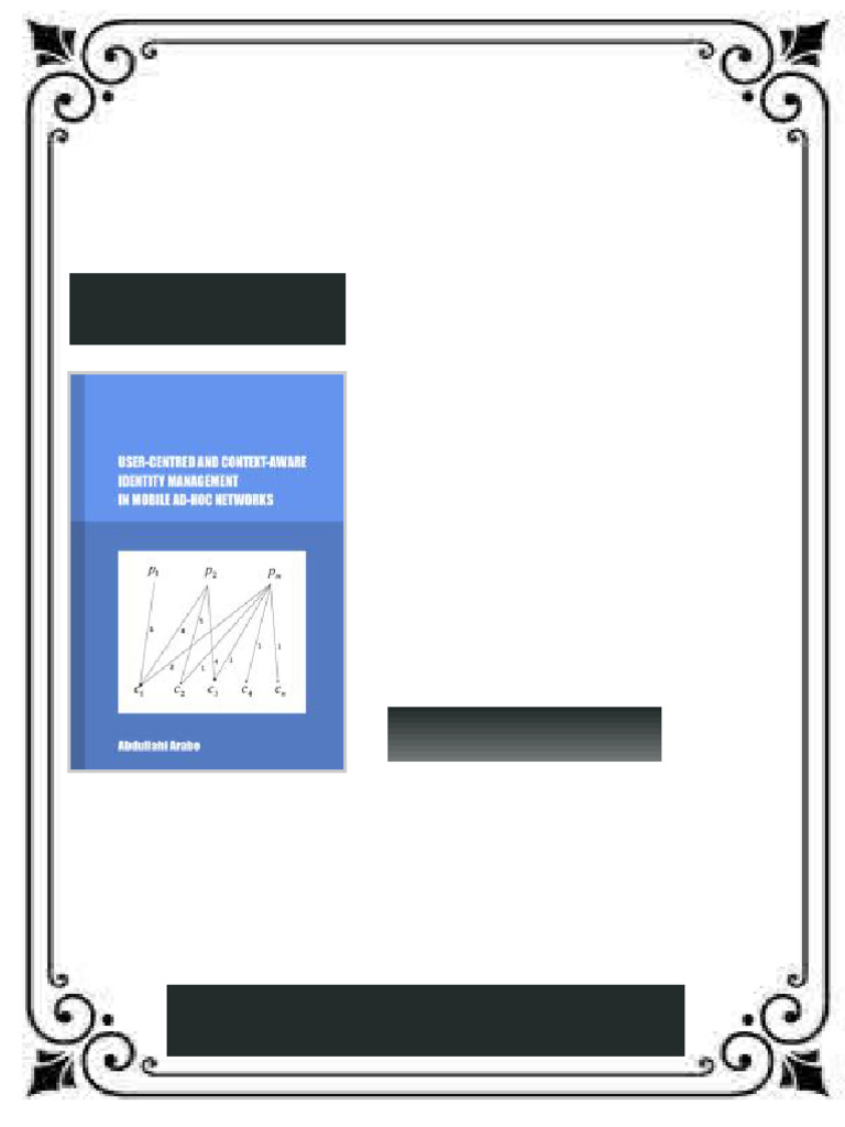 User Centred and Context Aware Identity Management in Mobile Ad Hoc ...