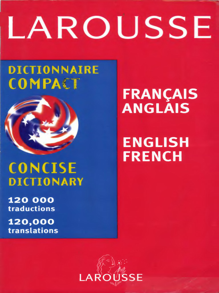 Larousse Concise Dictionary French EnglishEngli... (Z-Library) | PDF