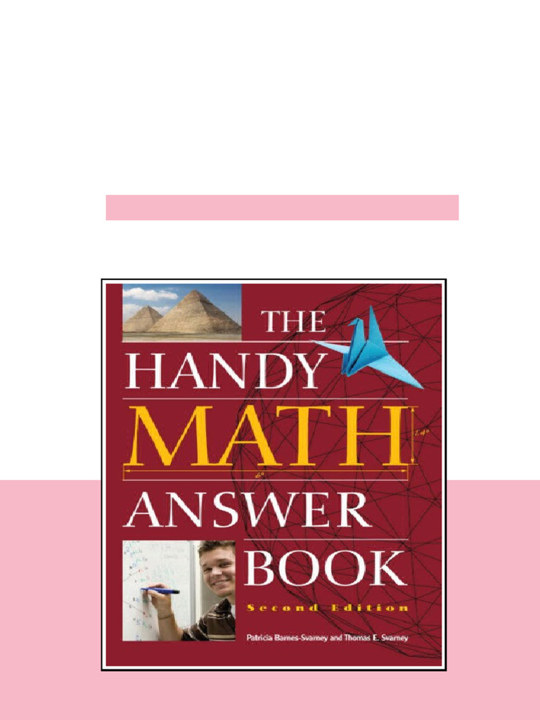 The Handy Math Answer Book 2nd Edition Barnessvarney Patriciasvarney ...