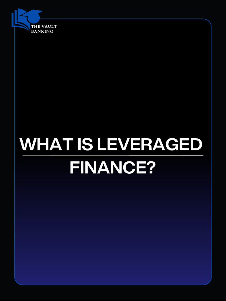 Understanding Leveraged Finance Risks | PDF | Leverage (Finance ...