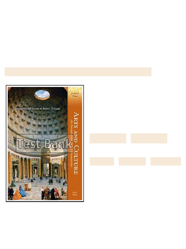 Arts and Culture An Introduction to the Humanities Combined Volume 4th Edition Benton Test Bank ...