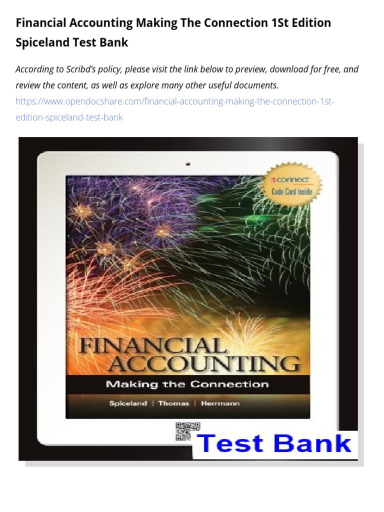 Financial Accounting Making the Connection 1st Edition Spiceland Test ...