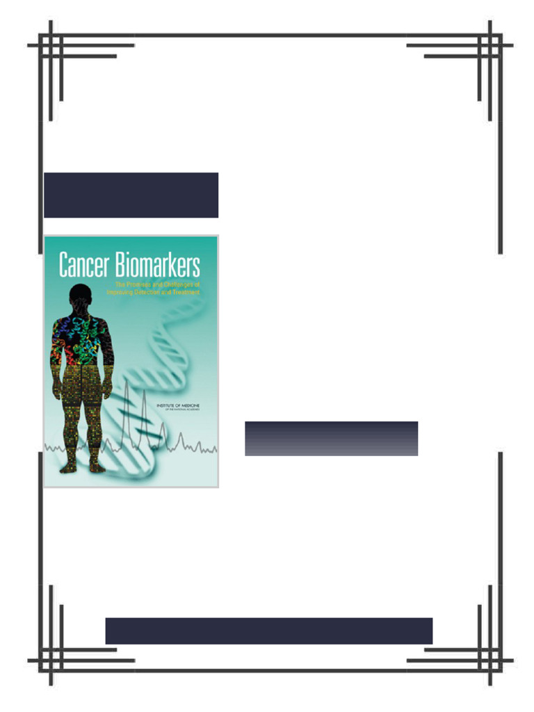 Cancer Biomarkers The Promises and Challenges of Improving Detection ...