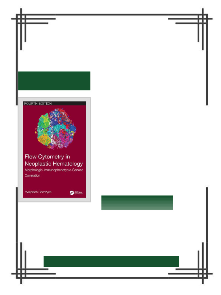 Flow Cytometry in Neoplastic Hematology. Morphologic-Immunophenotypic ...