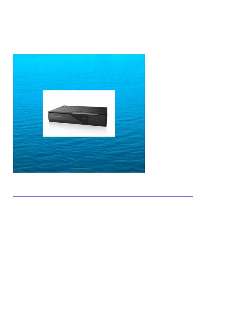7356 Dreambox DM900 UHD 4K 1x DVB-S2 Dual Tuner E2 Linux PVR Receiver | PDF