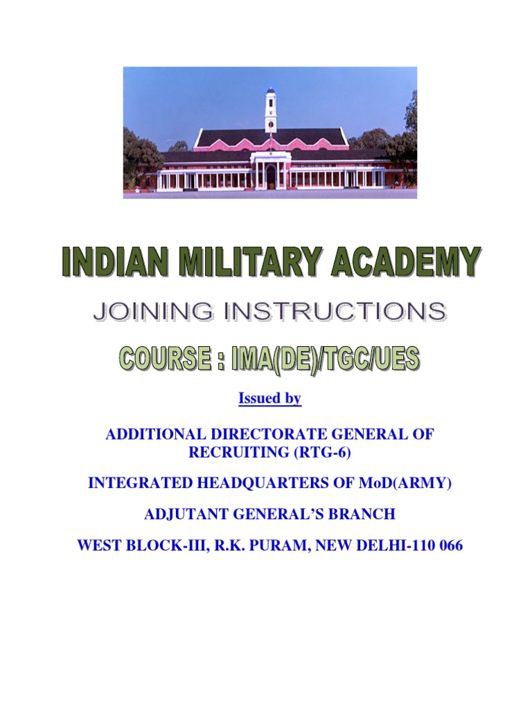 Joining Instructions Indian Military Academy (IMA) Dehradun - 28-Nov ...