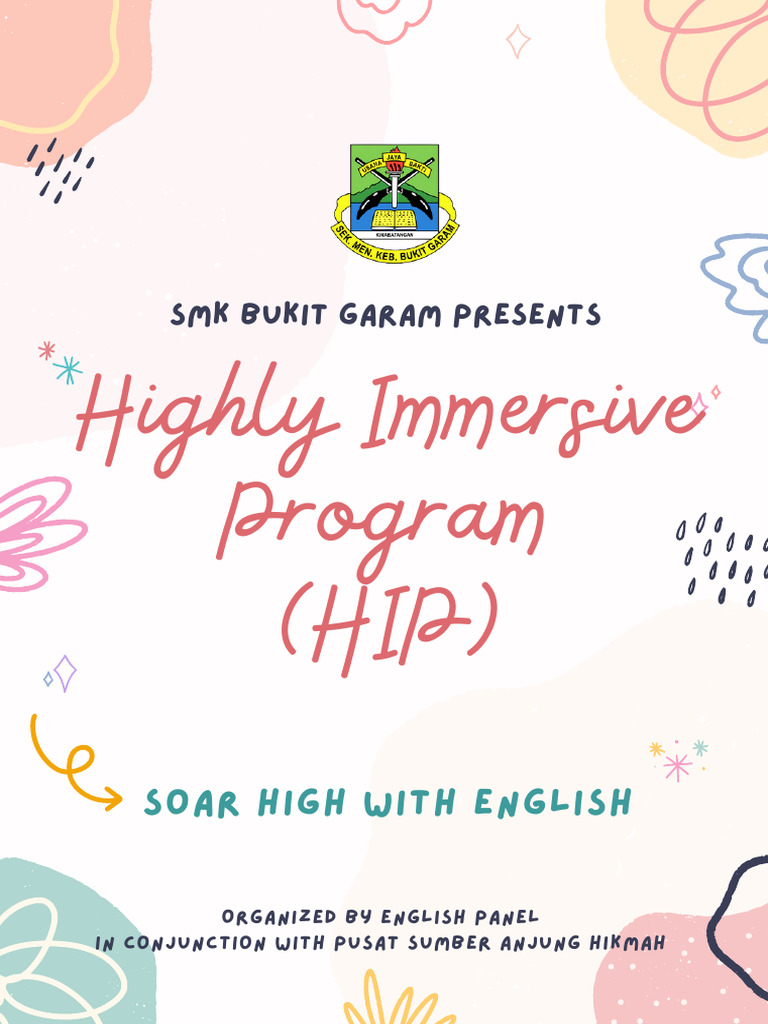 Highly Immersive Program (HIP) : Soar High With English | PDF
