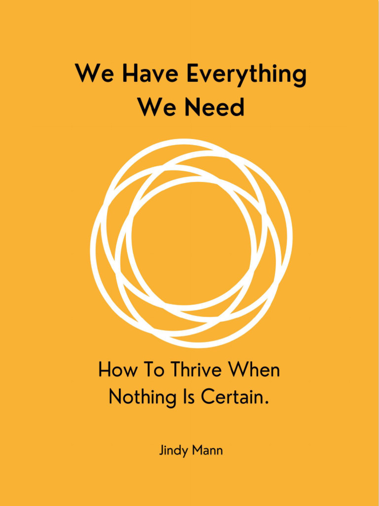 We Have Everything We Need Final | PDF | Attention | Habits