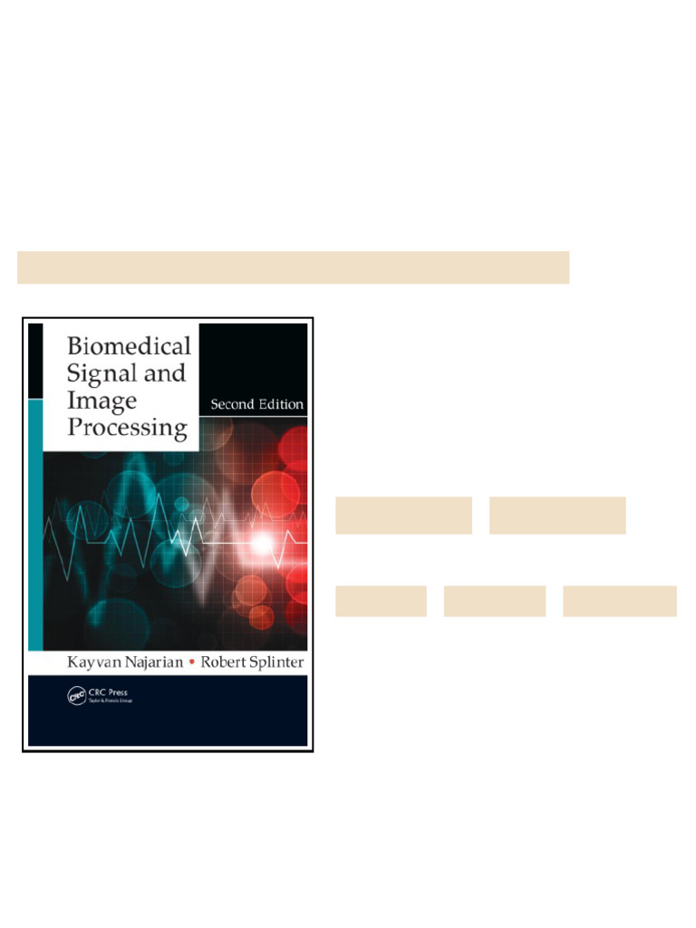 Biomedical Signal and Image Processing 2nd Edition Najarian available ...