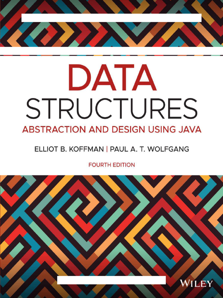 Data Structures: Abstraction and Design Using Java (4th Edition ...