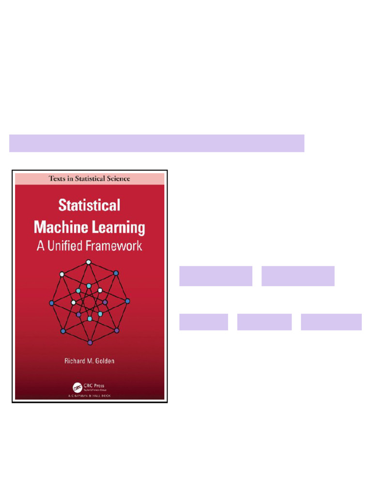 Statistical Machine Learning 1st Edition Richard M. Golden updated 2025 ...