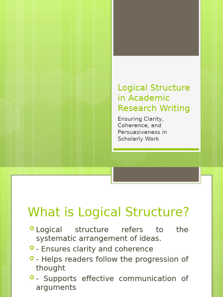 Logical Structure in Academic Writing | PDF | Argument | Evidence