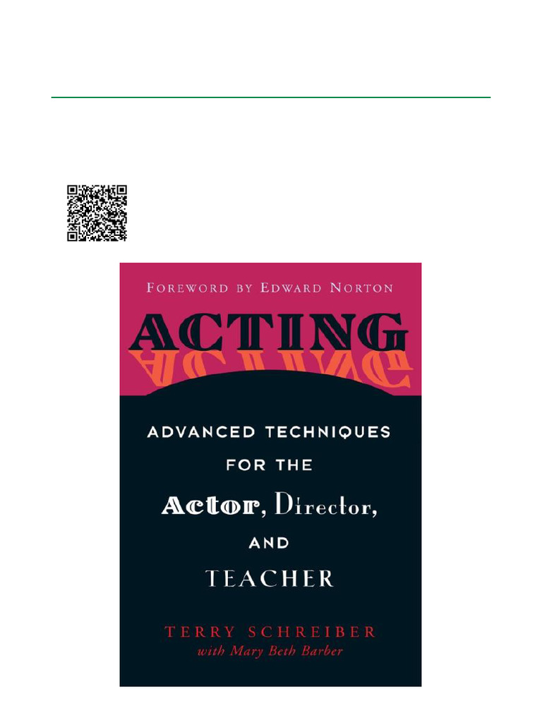Acting Advanced Techniques For The Actor, Director, and Teacher ISBN ...