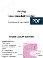 2nd Lecture On The Female Reproductive Histology by Dr. Roomi