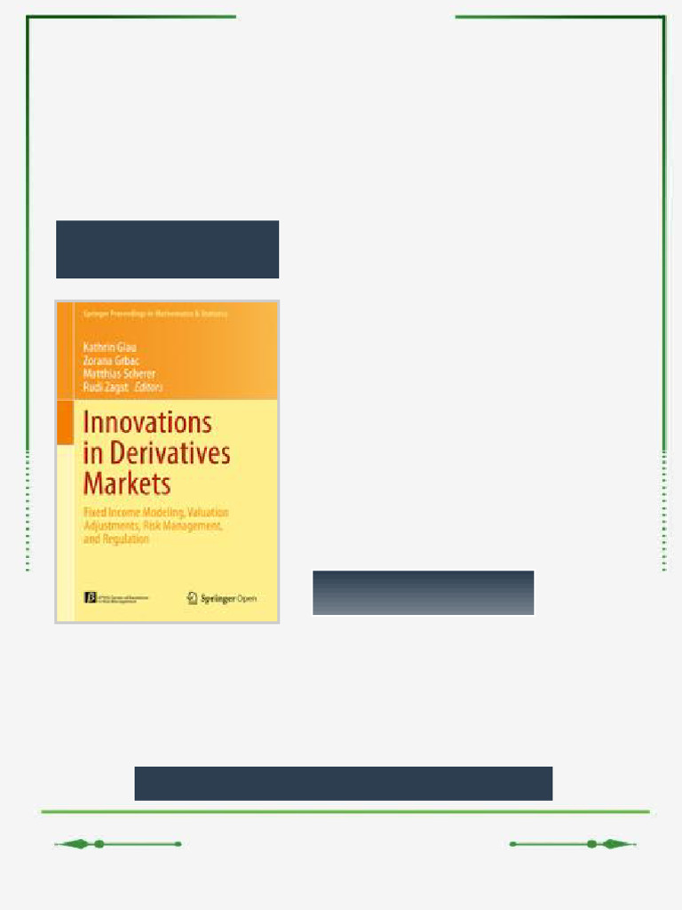 Innovations in Derivatives Markets Fixed Income Modeling Valuation ...