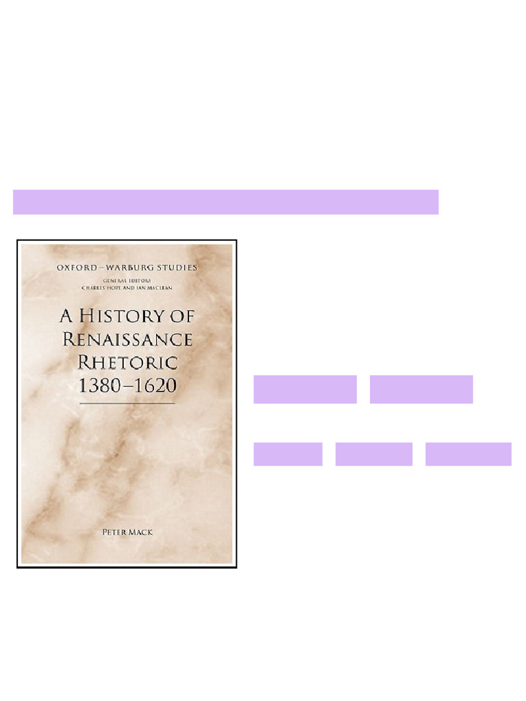 A History of Renaissance Rhetoric 1380 1620 Peter Mack available all ...