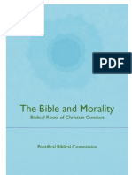The Bible and Morality. Biblical Roots of Christian Conduct 
