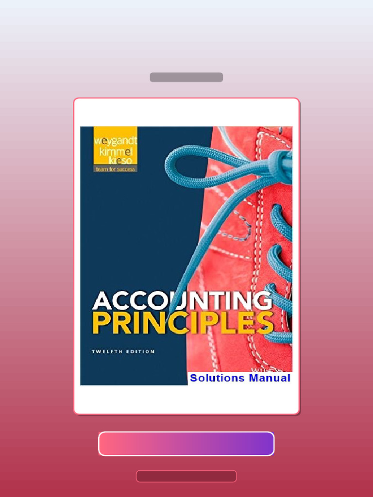 Test Bank for Accounting Principles 12th Edition Weygandt | PDF ...