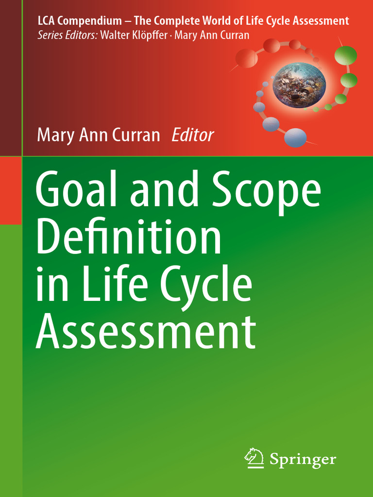 LCA Compendium - Goal and Scope Definition in Life Cycle Ass Essment ...