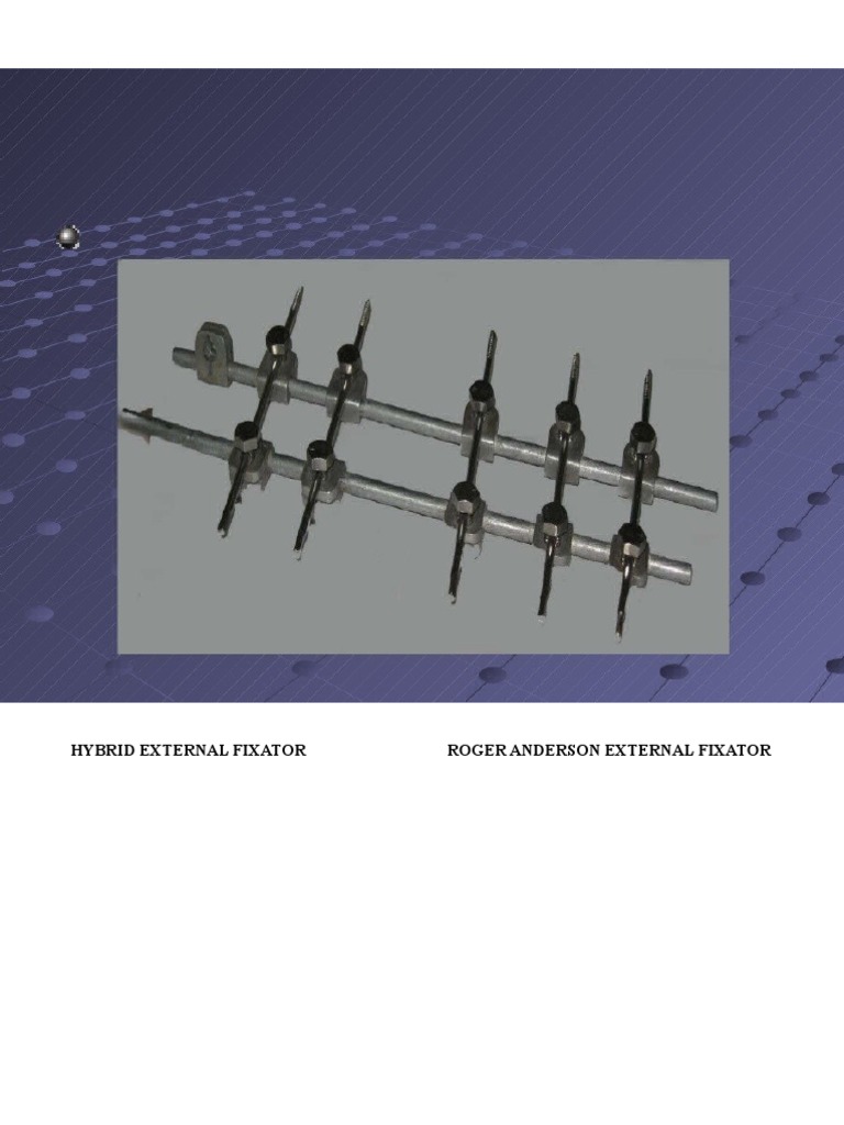Hybrid external fixator roger anderson external fixator pdf