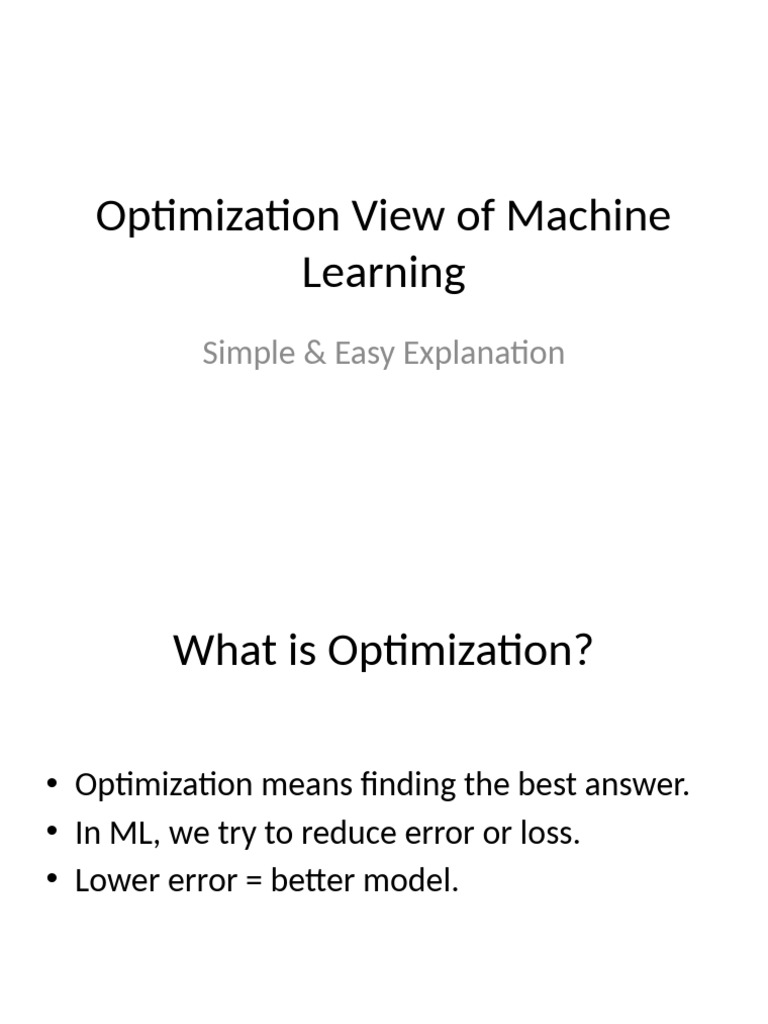 Easy Optimization View of ML PPT | PDF