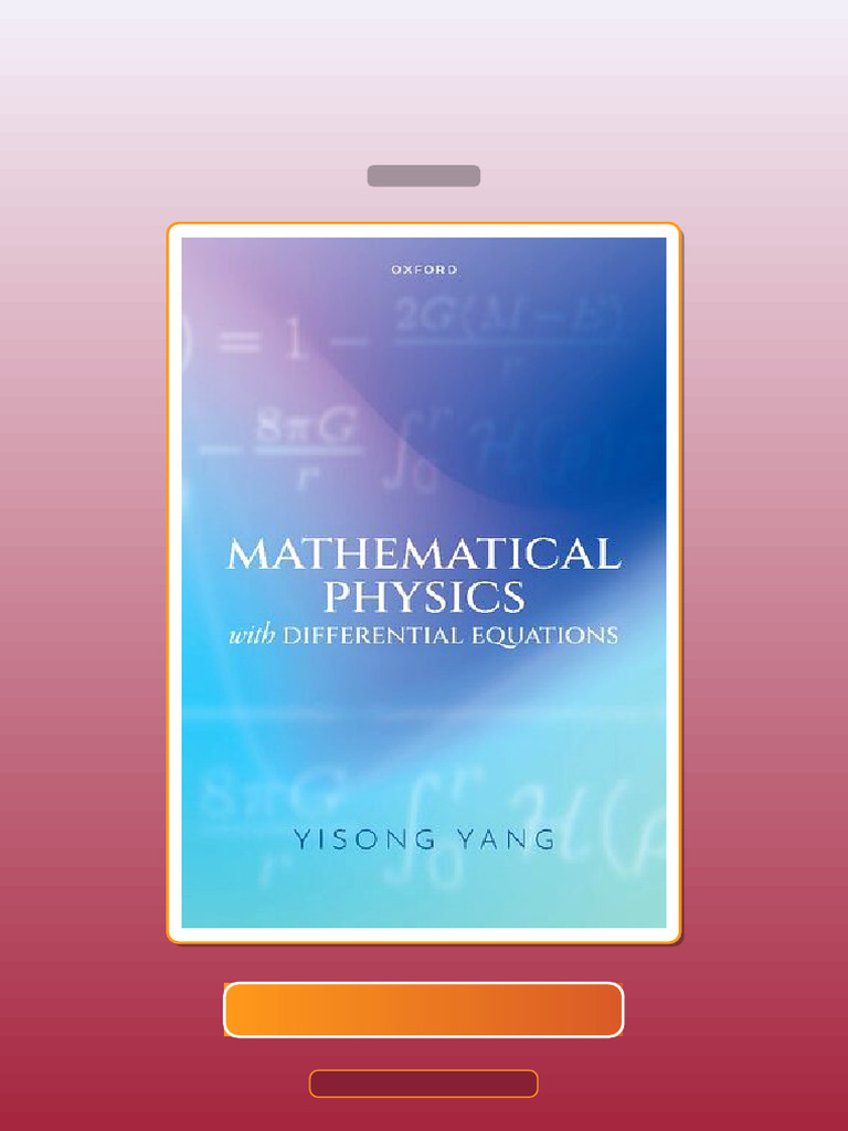 Test Bank for Mathematical Physics With Differential Equations Yisong ...