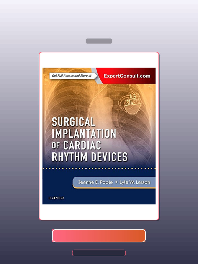 Test Bank for Surgical Implantation of Cardiac Rhythm Devices 1st ...