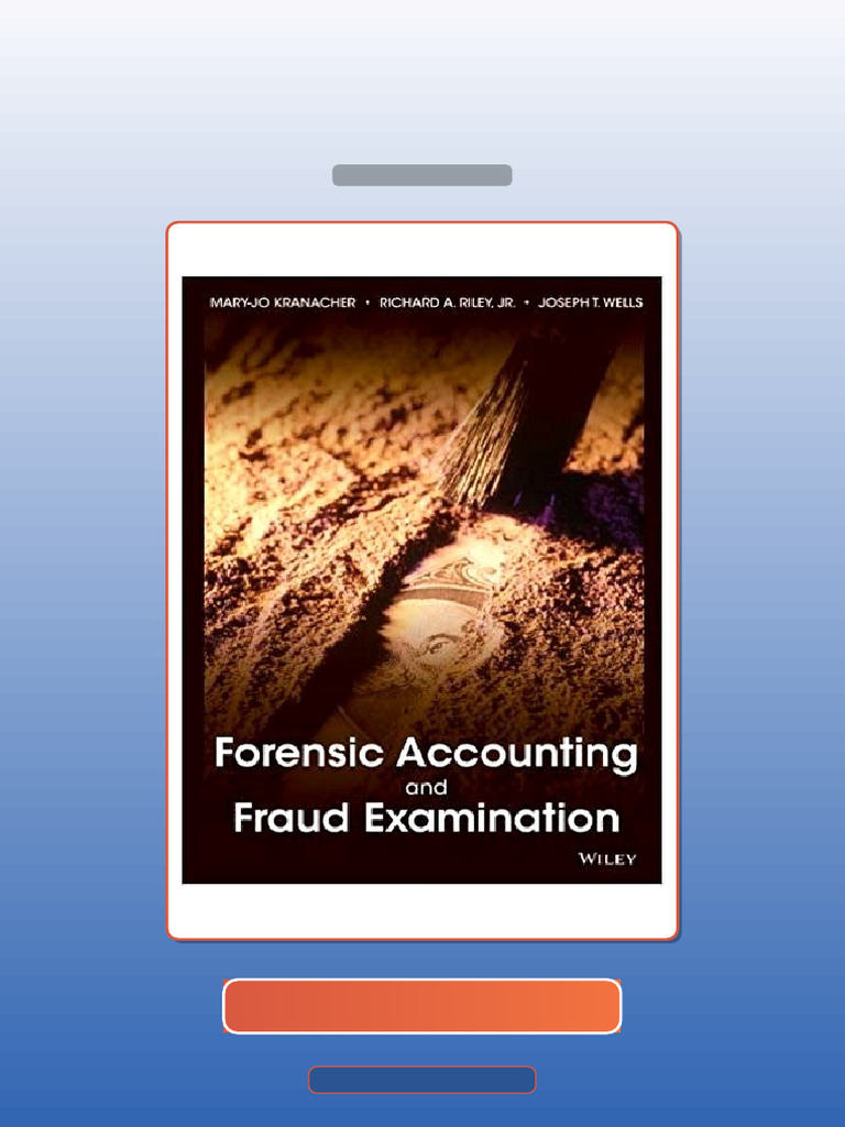 Test Bank for Forensic Accounting and Fraud Examination by MaryJo ...