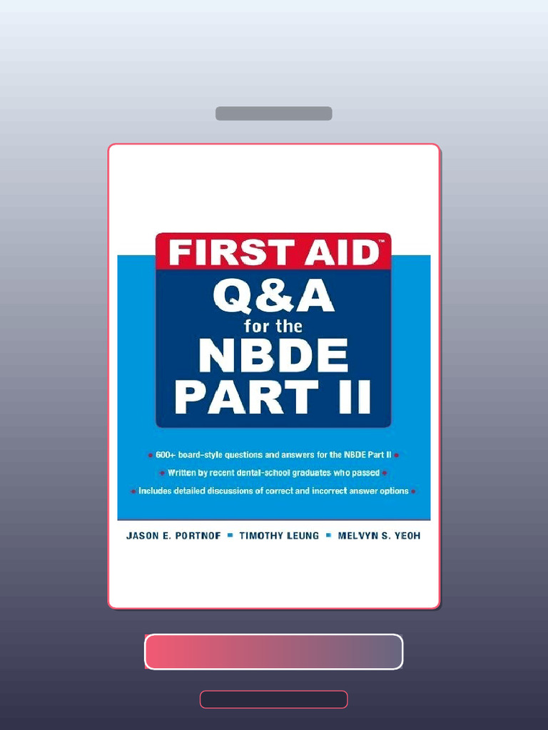 Test Bank for First Aid QA for the NBDE Part II First Aid Series | PDF ...