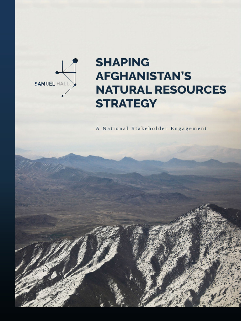 Shaping Afghanistans Natural Resources Strategy | PDF | Mining | Governance