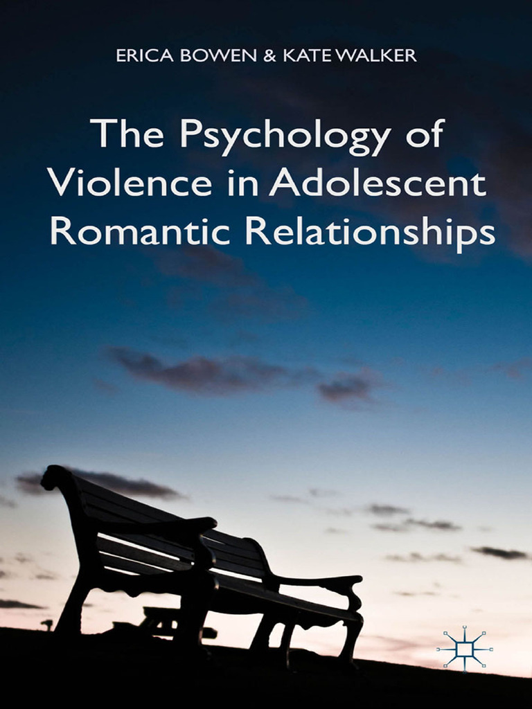 Erica Bowen, Kate Walker (auth.) - The Psychology of Violence in ...
