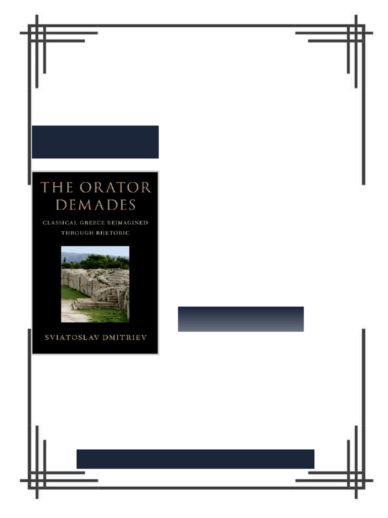 The Orator Demades: Classical Greece Reimagined through Rhetoric ...