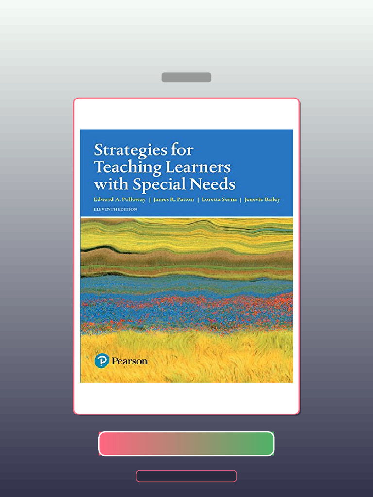 Test Bank for Strategies for Teaching Learners With Special Needs 11th ...