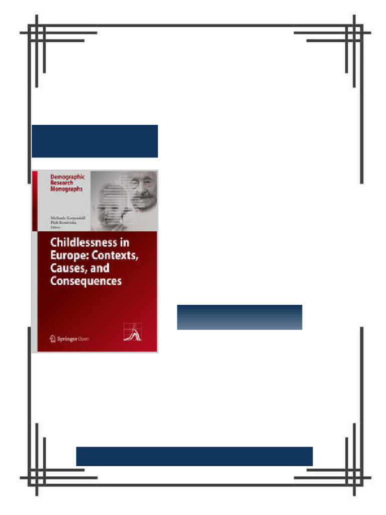 Childlessness in Europe Contexts Causes and Consequences 1st Edition ...