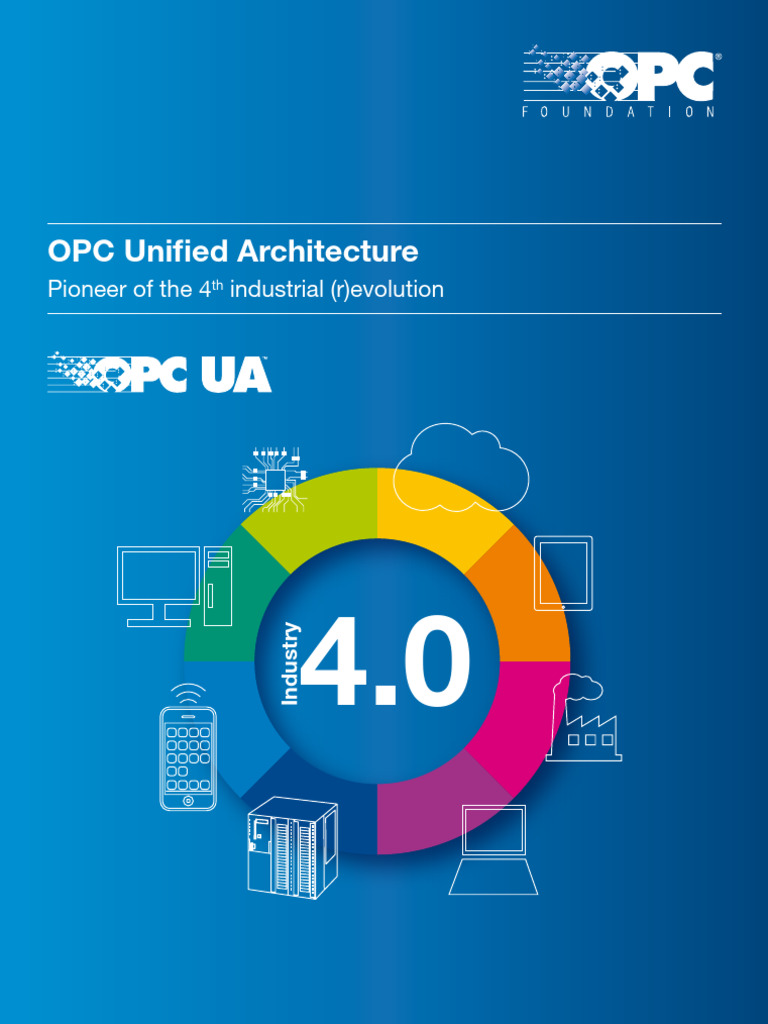 OPC UA: Key to Industry 4.0 Success | PDF | Computing | Computer ...