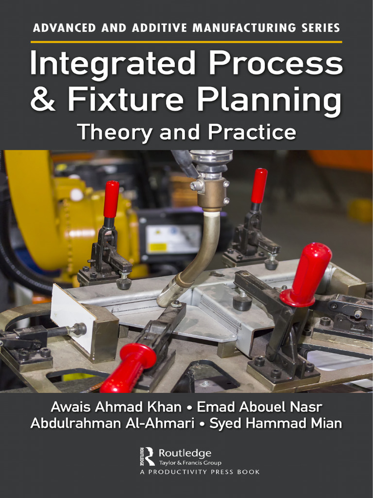 Integrated Process & Fixture Planning | PDF | Computer Aided Design ...